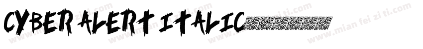 Cyber Alert Italic字体转换